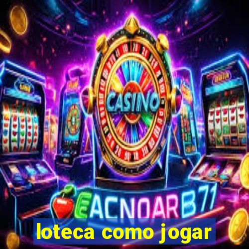 loteca como jogar